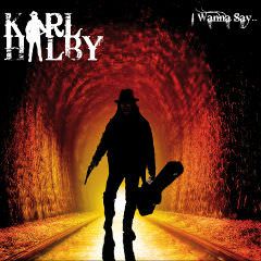 Karl Halby : enregistrement, mixage et mastering de l'album I Wanna Say...