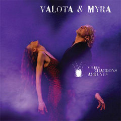 Valota et Myra : sonorisation et captation audio de concert pour l'album Sur Des Chardons Ardents